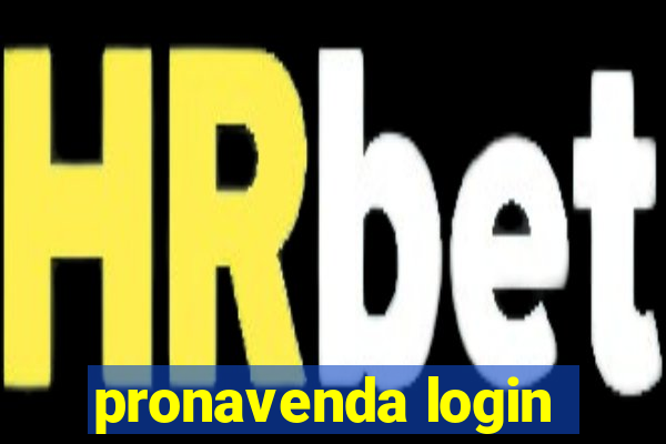 pronavenda login